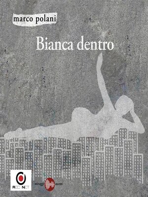 cover image of Bianca Dentro